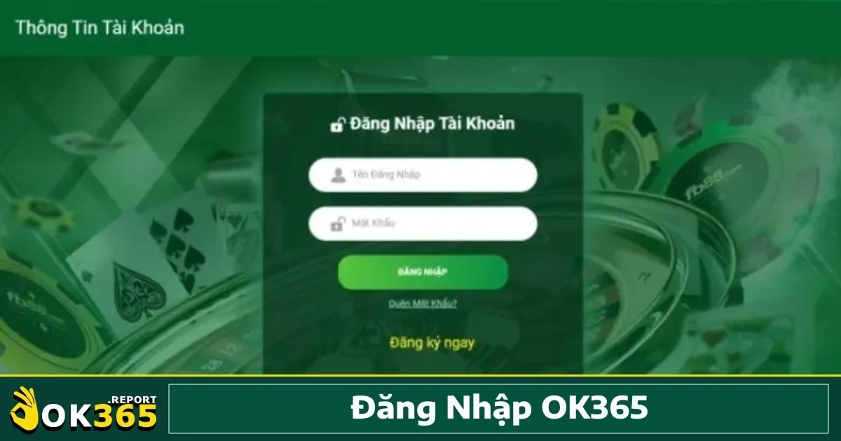 Đăng Nhập Ok365 1 Đăng nhập Ok365 nhanh chóng là chìa khóa giúp người chơi thỏa sức thưởng thức các trò chơi cá cược hấp dẫn