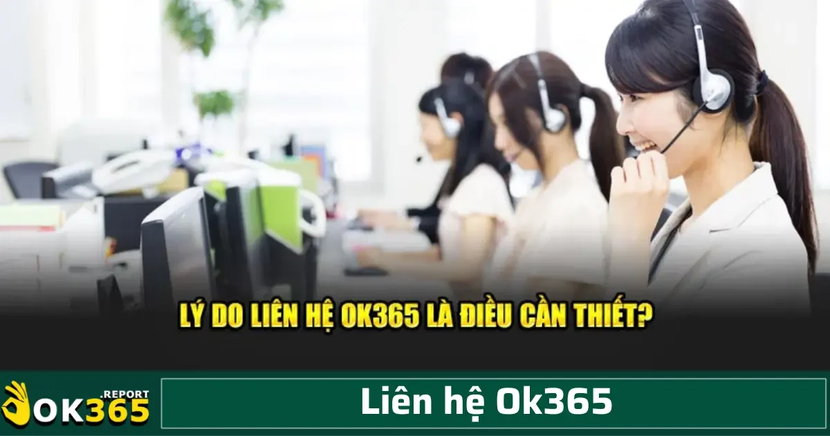 Liên hệ Ok365 3 Liên hệ qua email đòi hỏi sự chuẩn bị kỹ càng, rõ ràng và chính xác để bộ phận hỗ trợ có thể hiểu đúng vấn đề, từ đó phản hồi phù hợp.