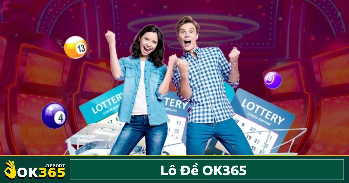 Lô đề Ok365 3 Các hình thức chơi lô đề phổ biến tại nền tảng này đều mang đặc điểm riêng biệt