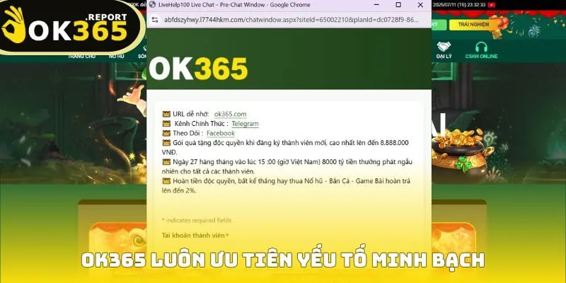 Ok365 176 OK365 luôn ưu tiên yếu tố minh bạch