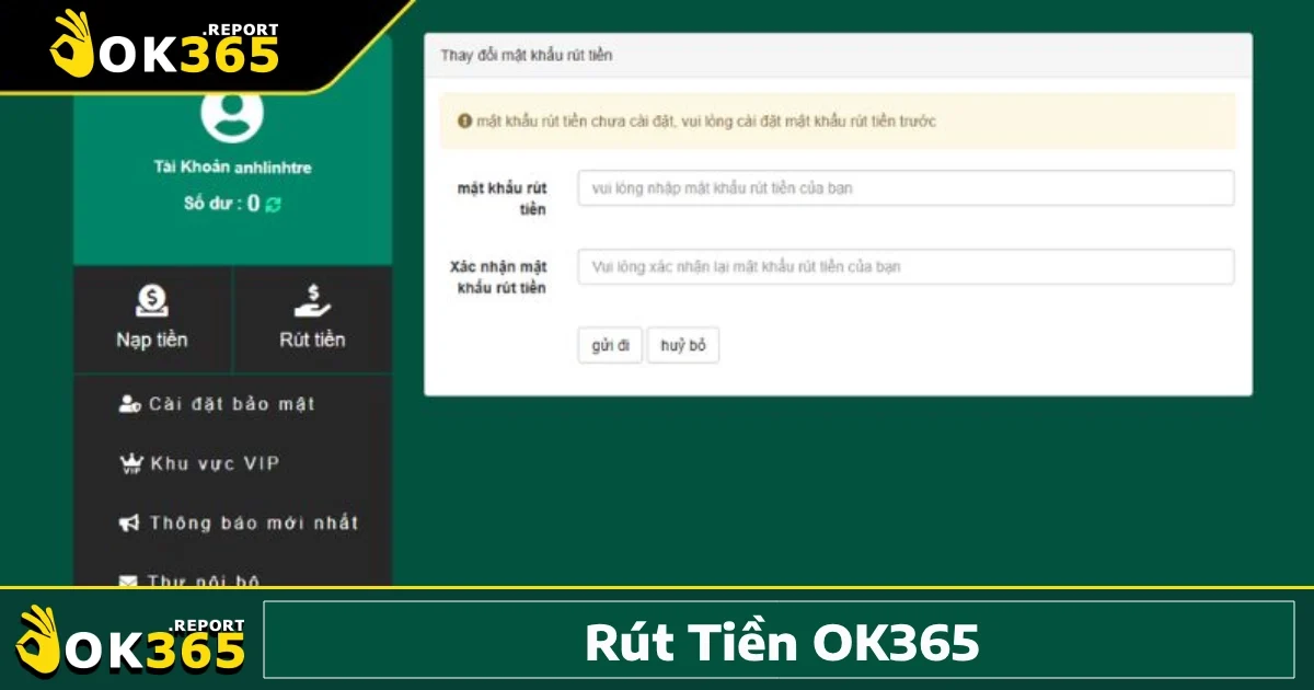 Rút Tiền Ok365 3 Cách rút tiền OK365 về ngân hàng Việt Nam dễ dàng
